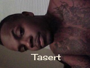 Tasert