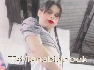 Tatiianabigcock