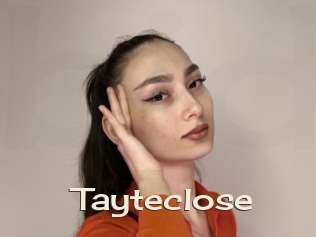 Tayteclose