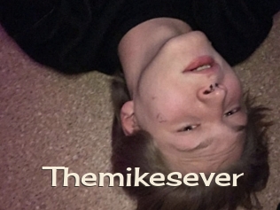 Themikesever