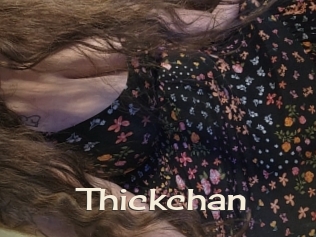 Thickchan
