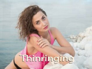 Thinringing