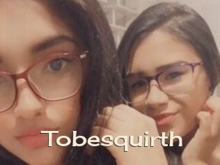 Tobesquirth