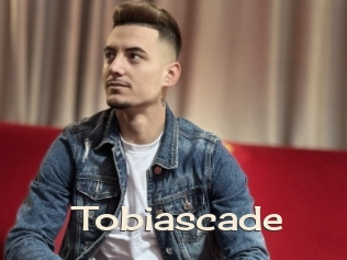 Tobiascade