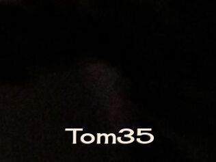 Tom35