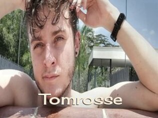 Tomrosse