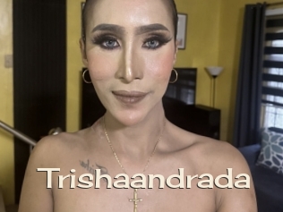 Trishaandrada