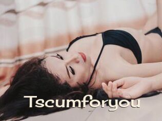 Tscumforyou
