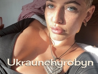 Ukraunchyrobyn