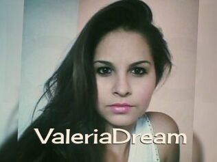ValeriaDream