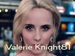 Valerie_Knight81