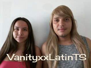VanityxxLatinTS