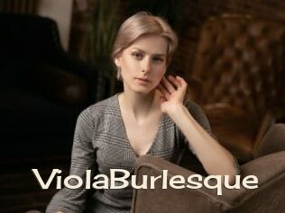 ViolaBurlesque