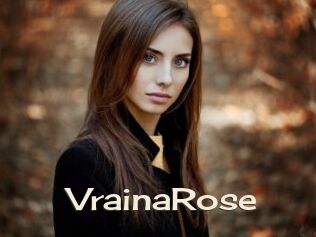 VrainaRose