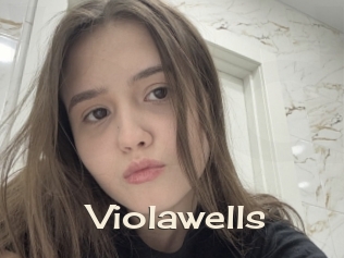 Violawells