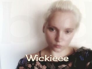 Wickieee