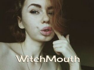 WitchMouth