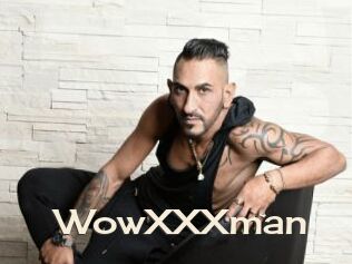 WowXXXman