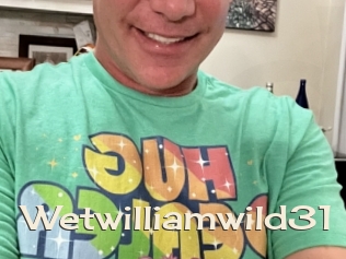 Wetwilliamwild31