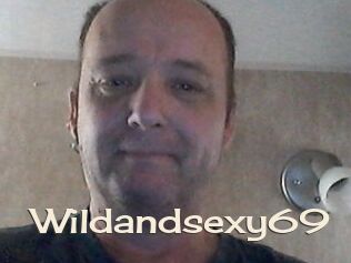 Wildandsexy69