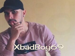 XbadBoy69