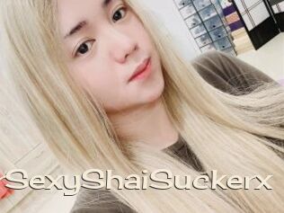 XUrSexyShaiSuckerx