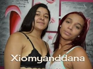 Xiomyanddana