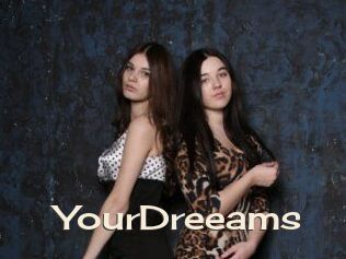 YourDreeams