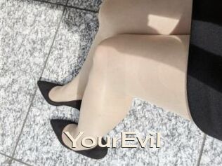 YourEvil