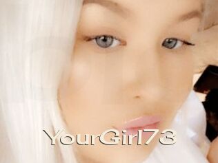 YourGirl73