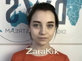 ZaraKik