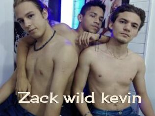 Zack_wild_kevin