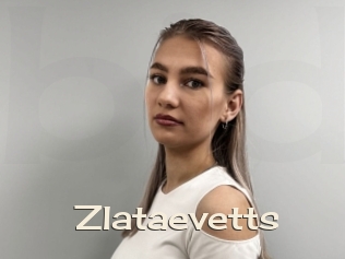 Zlataevetts