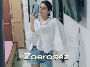 Zoerosez